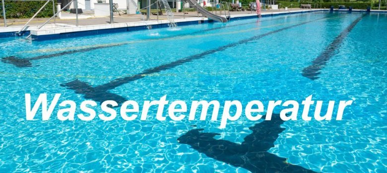 Wassertemperatur Waldschwimmbad